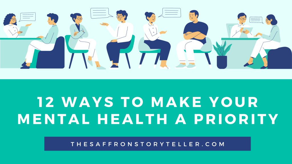 12 Ways to Make Your Mental Health a Priority in Daily&nbsp;Life