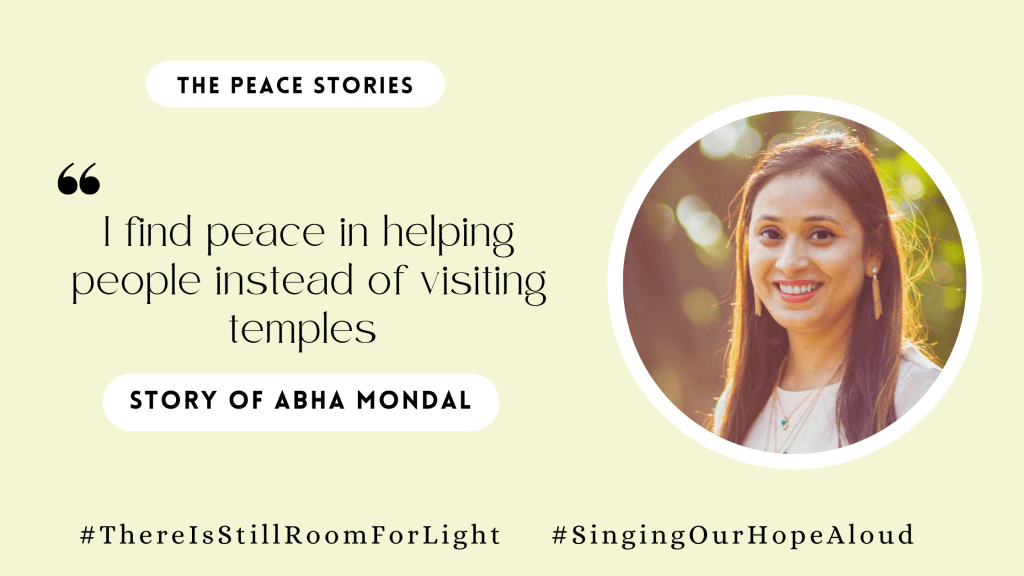 I find peace in helping people instead of visiting temples: Story of Abha&nbsp;Mondal