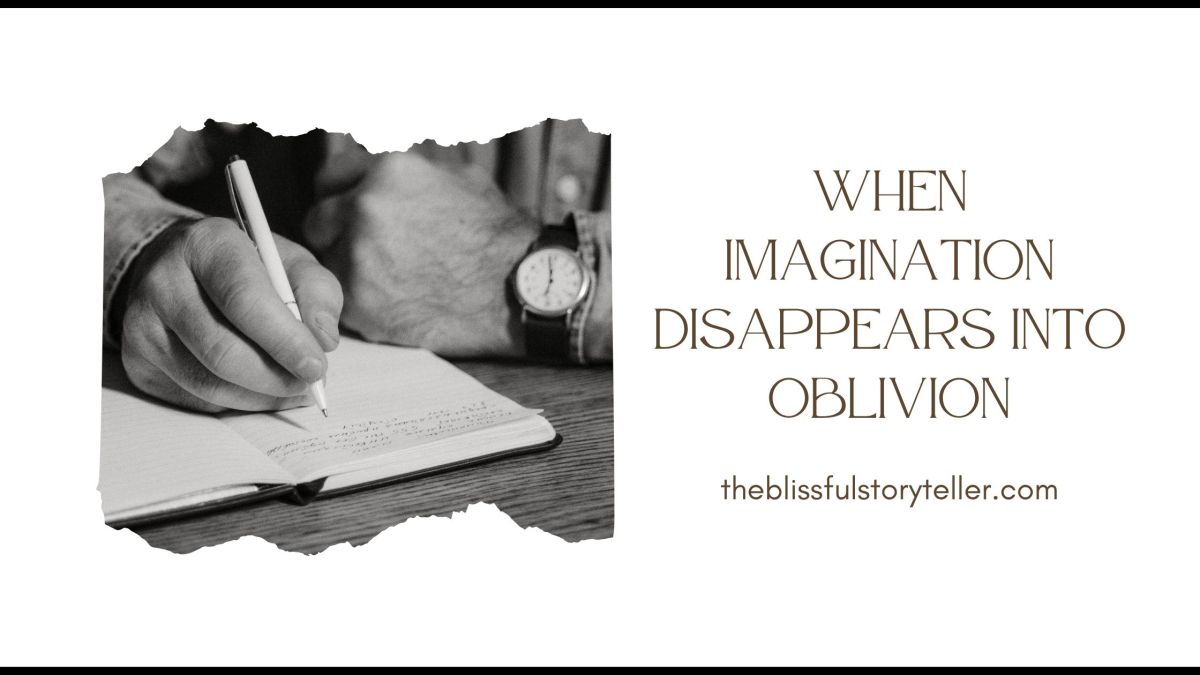 When Imagination Disappears into Oblivion – My Dadu’s&nbsp;Poem