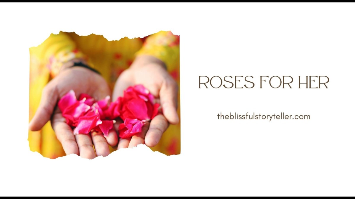 Roses for Her