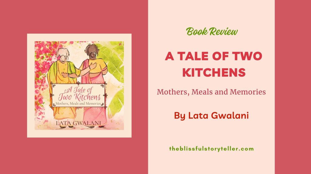 Book Review of A Tale of Two Kitchens: Mothers, Meals, and&nbsp;Memories