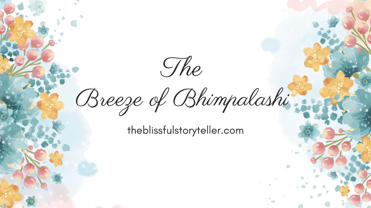 The Breeze of&nbsp;Bhimpalashi